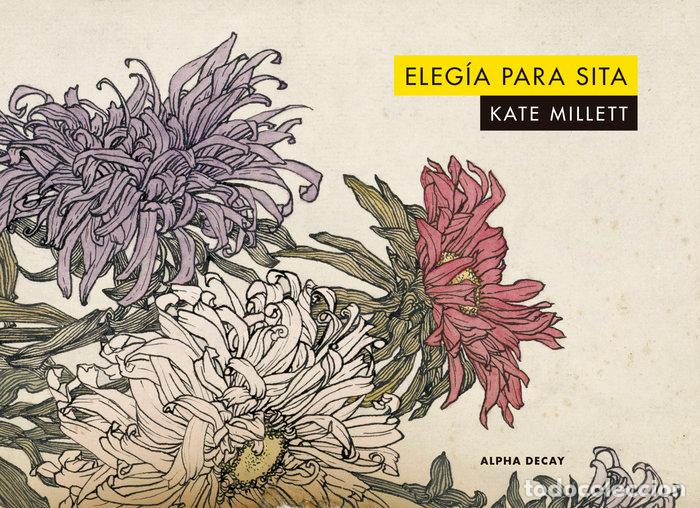 Libri: ELEGIA PARA SITA - MILLETT, KATE