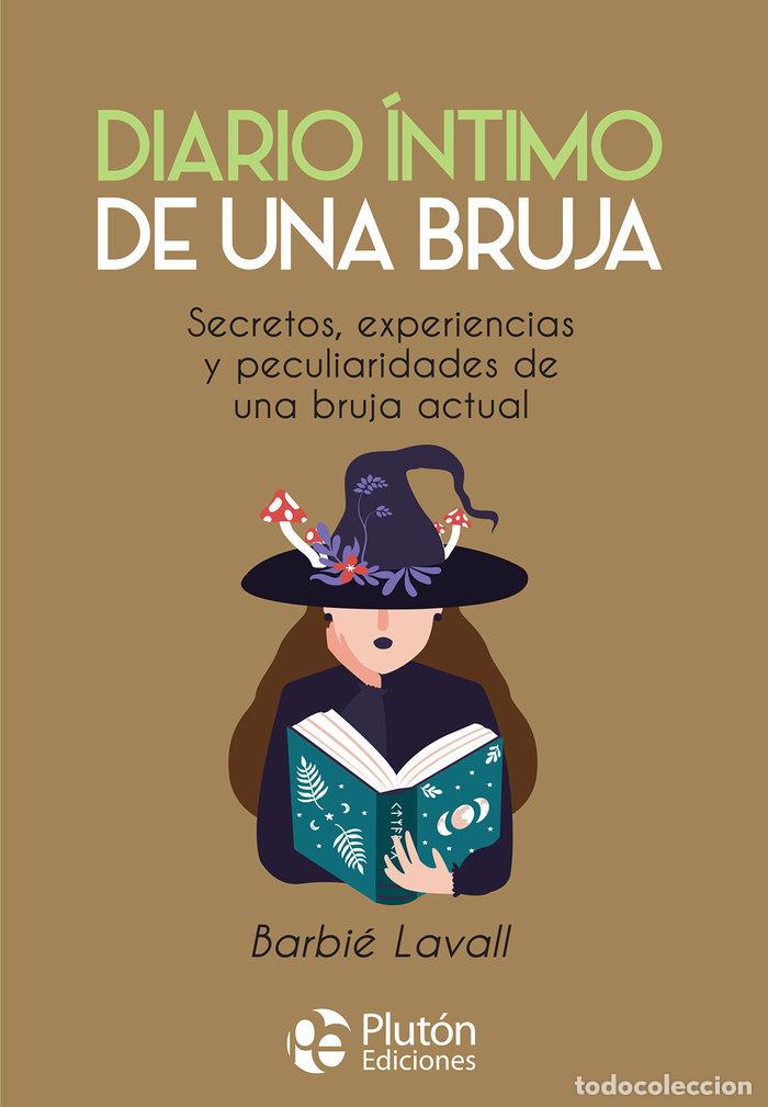 Libri: DIARIO INTIMO DE UNA BRUJA - LAVALL, BARBIE