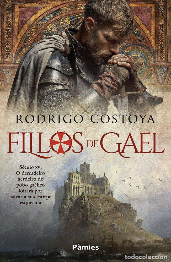 Libri: FILLOS DE GAEL - COSTOYA, RODRIGO