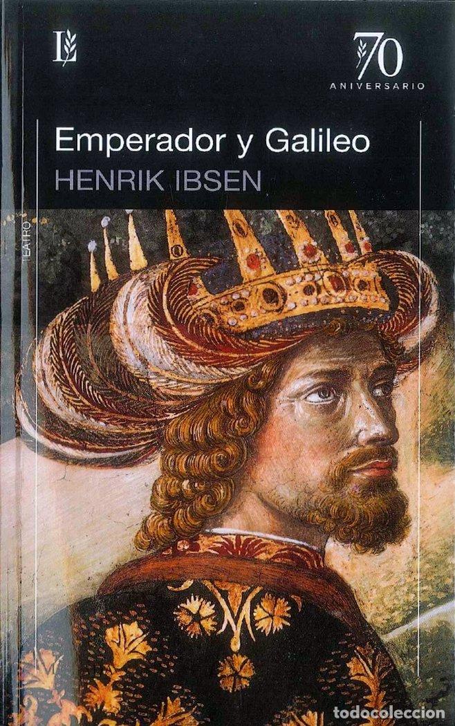 Livros: EMPERADOR Y GALILEO - IBSEN, HENRIK