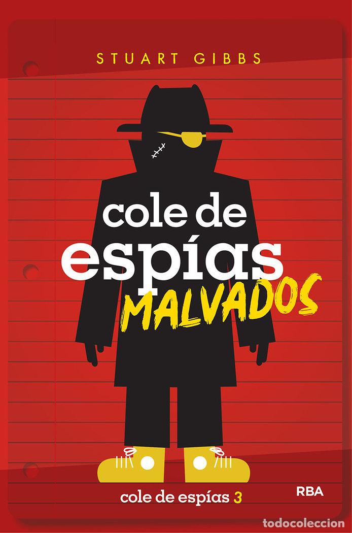 Libros: COLE DE ESPIAS 3 COLE DE ESPIAS MALVADOS - GIBBS, STUART