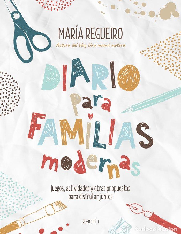 Libros: DIARIO PARA FAMILIAS MODERNAS - MARIA REGUEIRO