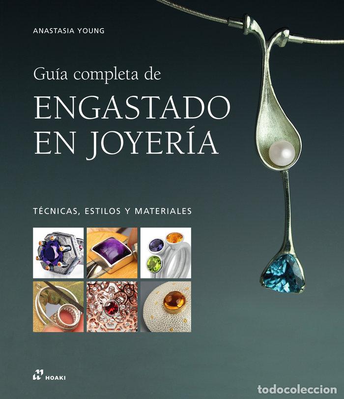 Livres: GUIA COMPLETA DE ENGASTADO EN JOYERIA - YOUNG, ANASTASIA