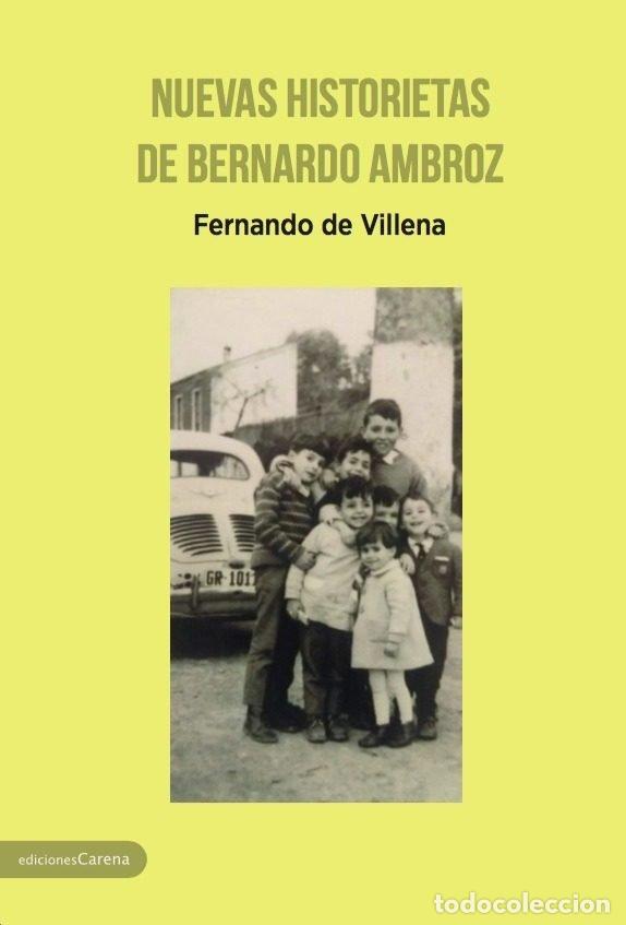 Livros: NUEVAS HISTORIETAS DE BERNARDO AMBROZ - DE VILLENA, FERNANDO