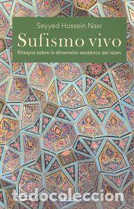 Libros: SUFISMO VIVO NE - HOSSEIN NASR SEYYED