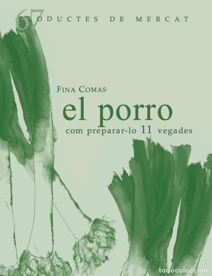 Livres: PORRO COM PREPARAR-LO 11 VEGADES,EL - COMAS, FINA
