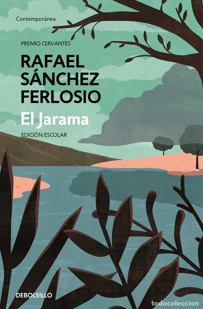 Livres: JARAMA (EDICION ESCOLAR),EL - RAFAEL SANCHEZ FERLOSIO