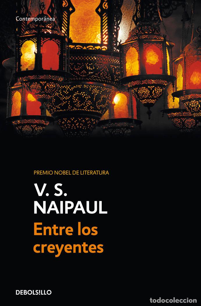 books: ENTRE LOS CREYENTES - NAIPAUL, V S