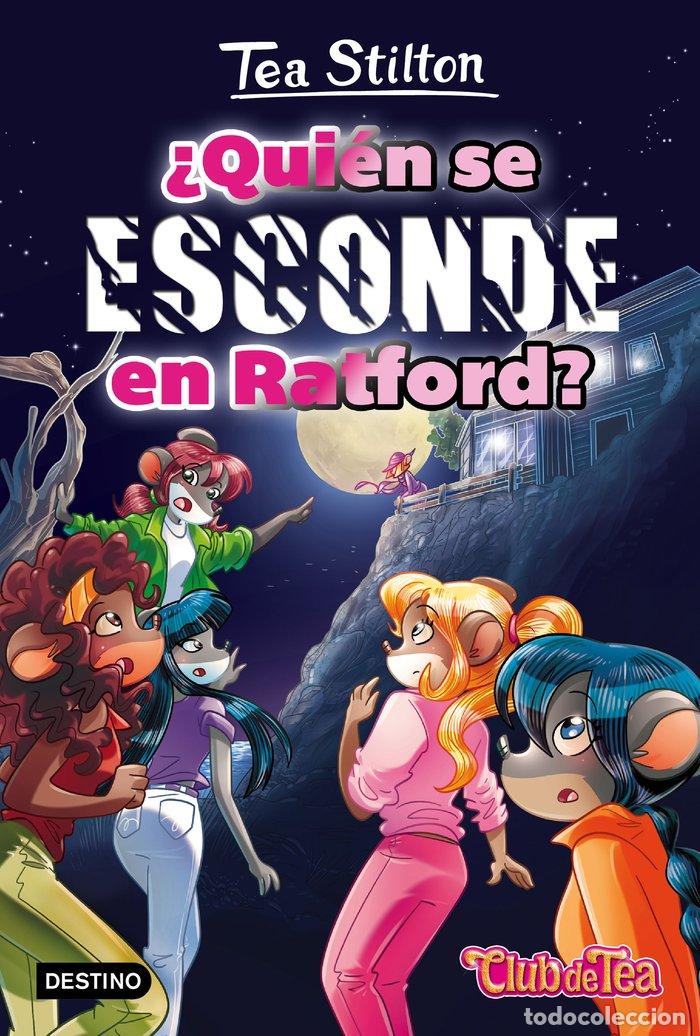 Livres: VIDA EN RATFORD 8 QUIEN SE ESCONDE EN RATFORD - STILTON, TEA