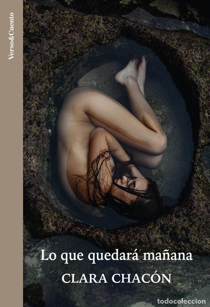 Livres: LO QUE QUEDARA MA&Ntilde;ANA - CLARA CHACON