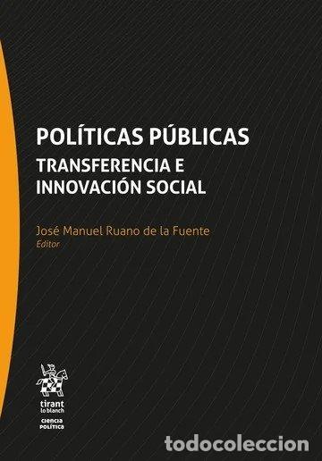 Livres: POLITICAS PUBLICAS TRANSFERENCIA E INNOVACION SOCIAL - RUANO DE LA FUENTE, JOSE MANUEL
