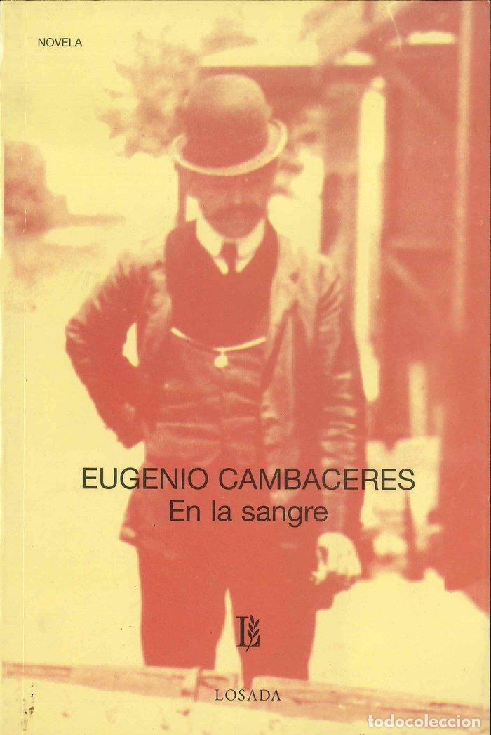 books: EN LA SANGRE - CAMBACERES, EUGENIO