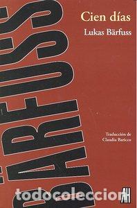 Libri: CIEN DIAS - BARFUSS, LUKAS