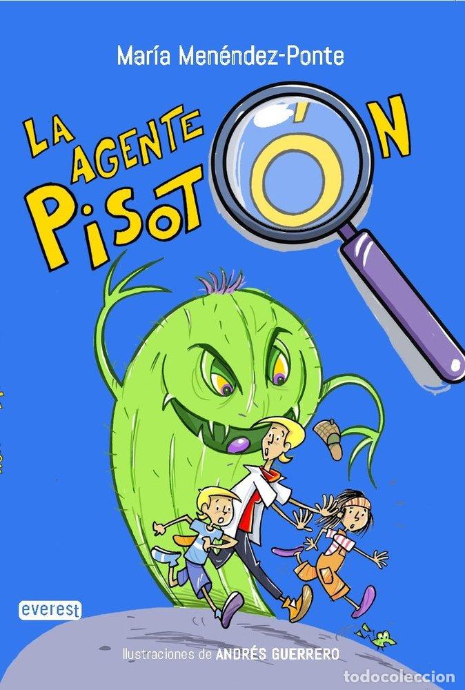 Libri: LA AGENTE PISOTON - MARIA MENENDEZ-PONTE