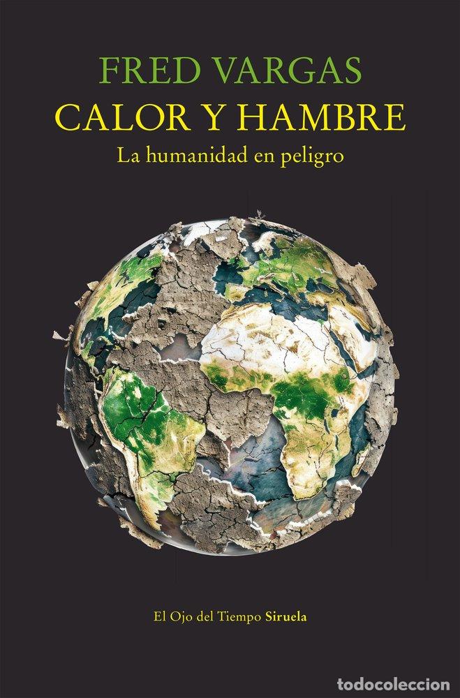 books: CALOR Y HAMBRE - VARGAS, FRED