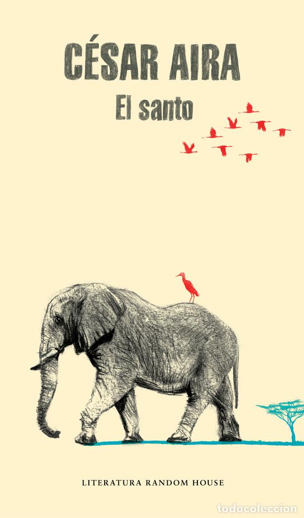 Livres: SANTO,EL - AIRA, CESAR