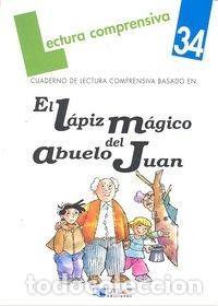 Libri: LAPIZ MAGICO DEL ABUELO JUAN CUADERNO - GUMBAU, JUANE