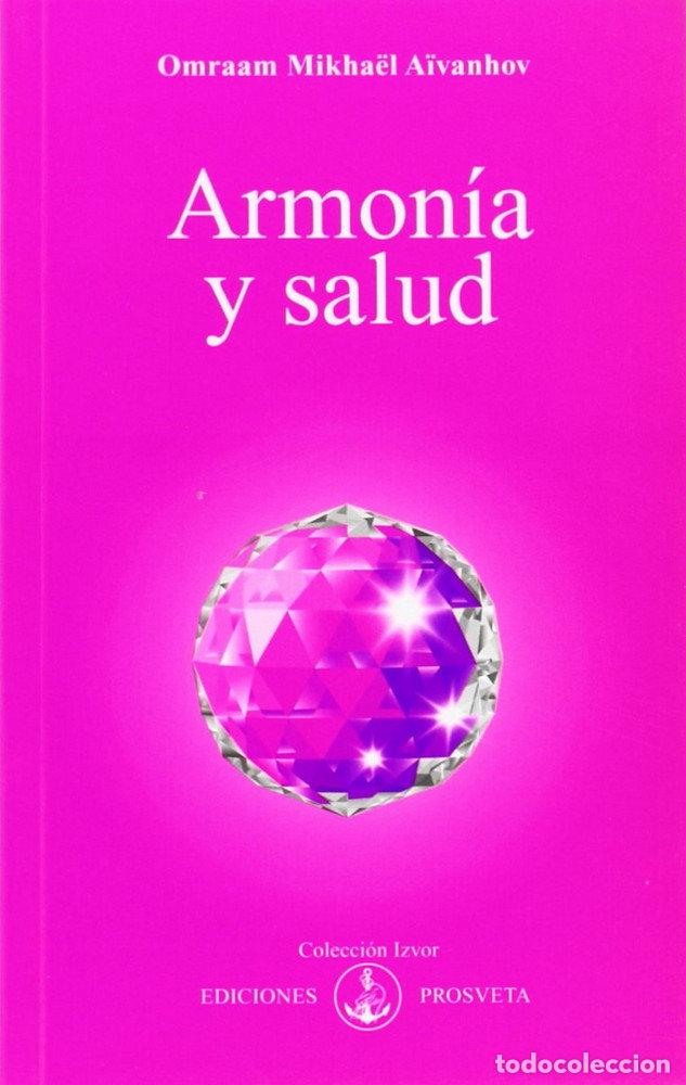 Libri: ARMONIA Y SALUD - AIVANHOV, OMRAAM MIKHAEL