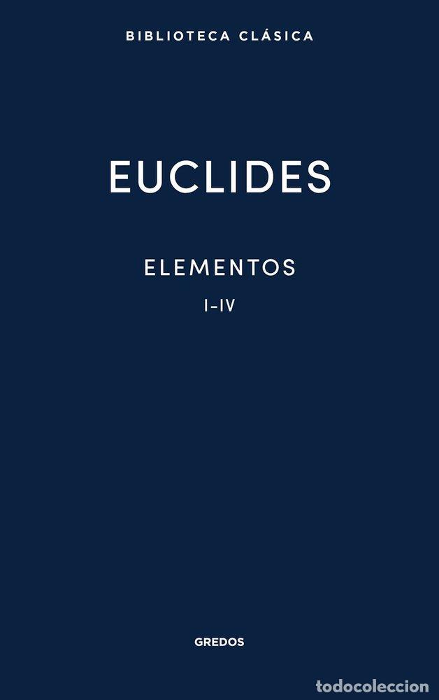 Libros: ELEMENTOS I-IV - Euclides de Alejandr&iacute;a - Foto 1