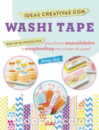 Livres: IDEAS CREATIVAS CON WASHI TAPE - AA.VV