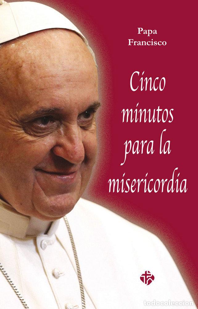 Libros: CINCO MINUTOS PARA LA MISERCORDIA - FRANCISCO, PAPA
