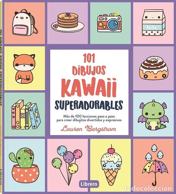 books: 101 DIBUJOS KAWAII SUPERADORABLES - BERGSTROM, LAUREN