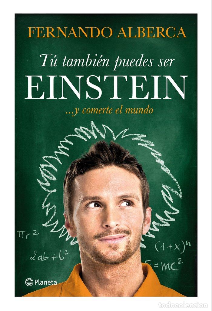 Livres: TU TAMBIEN PUEDES SER EINSTEIN - ALBERCA, FERNANDO