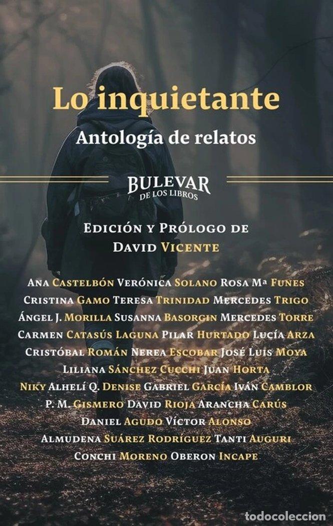 Libros: LO INQUIETANTE - VICENTE, DAVID