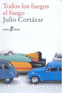 Libros: TODOS LOS FUEGOS EL FUEGO - CORTAZAR, JULIO