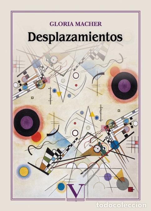 Libros: DESPLAZAMIENTOS - MACHER, GLORIA