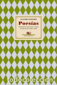 Libros: POESIAS - LEOPARDI, GIACOMO