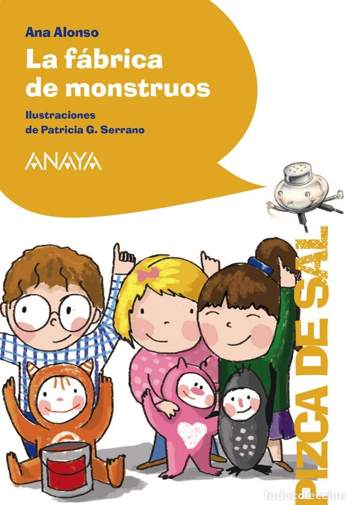 Libros: FABRICA DE MONSTRUOS,LA - ALONSO, ANA