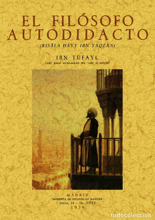 Libros: FILOSOFO AUTODIDACTA, EL - GONZALEZ PALENCIA, ANGEL