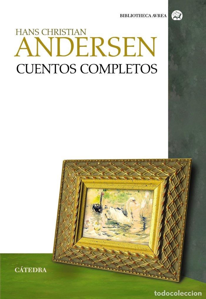 Libros: CUENTOS COMPLETOS - ANDERSEN, HANS CHRISTIAN
