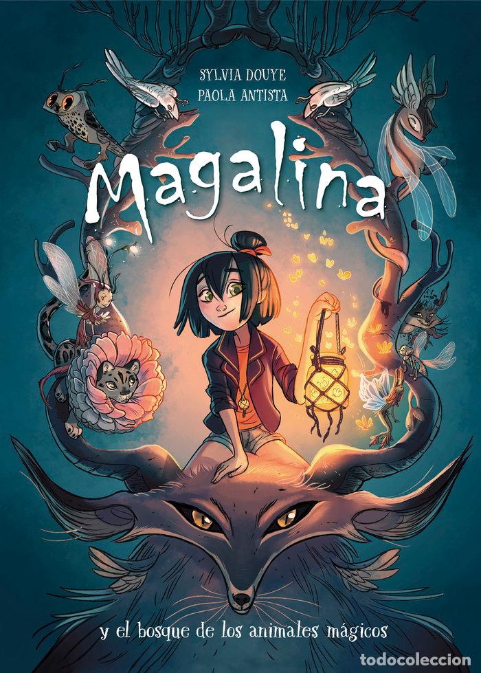 Livros: MAGALINA Y EL BOSQUE DE LOS ANIMALES MAGICOS - DOUYE, SYLVIA