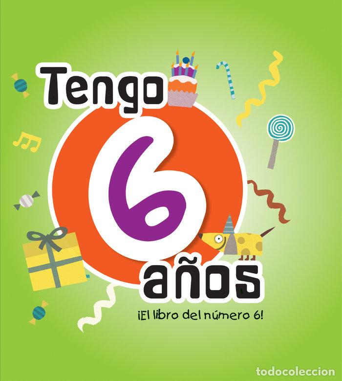 Livros: TENGO 6 A&Ntilde;OS - COLLADO BASCOMPTE, ROSA