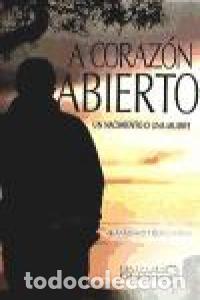 Livros: A CORAZON ABIERTO UN NACIMIENTO O UNA MUERTE - MARTINEZ, FERNANDO