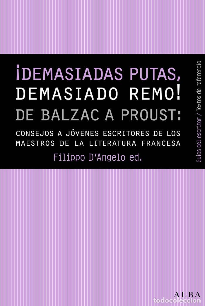 Libros: DEMASIADAS PUTAS DEMASIADO REMO - DANGELO, FILIPPO
