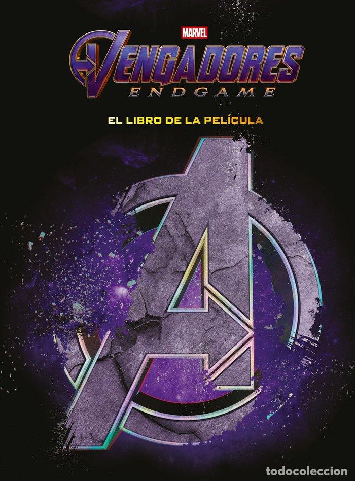 Libros: VENGADORES ENDGAME EL LIBRO DE LA PELICULA - MARVEL