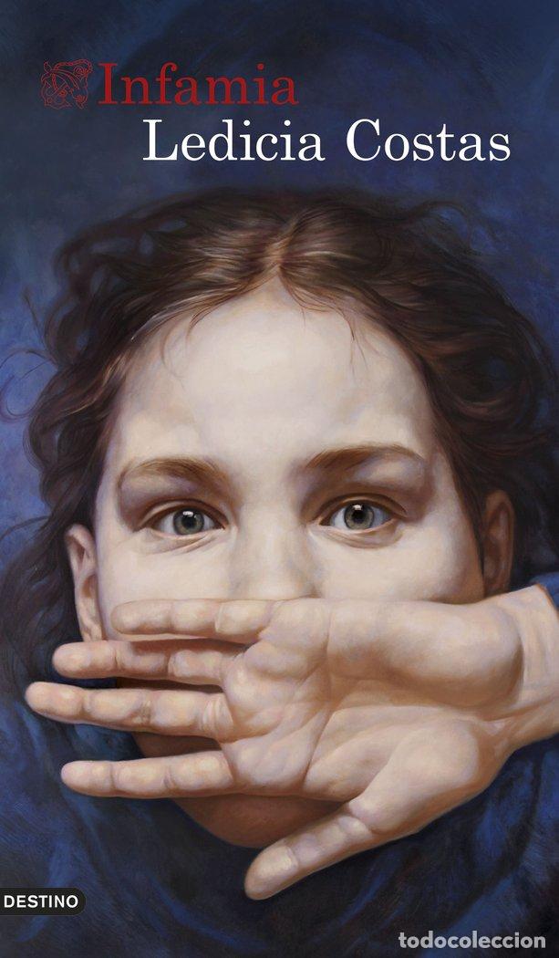 Libros: INFAMIA - LEDICIA COSTAS