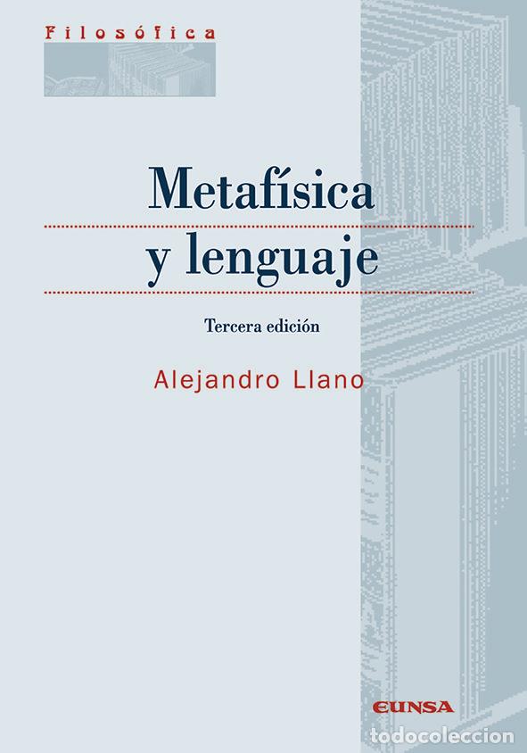 Libros: METAFISICA Y LENGUAJE 3&ordf;ED - LLANO, ALEJANDRO