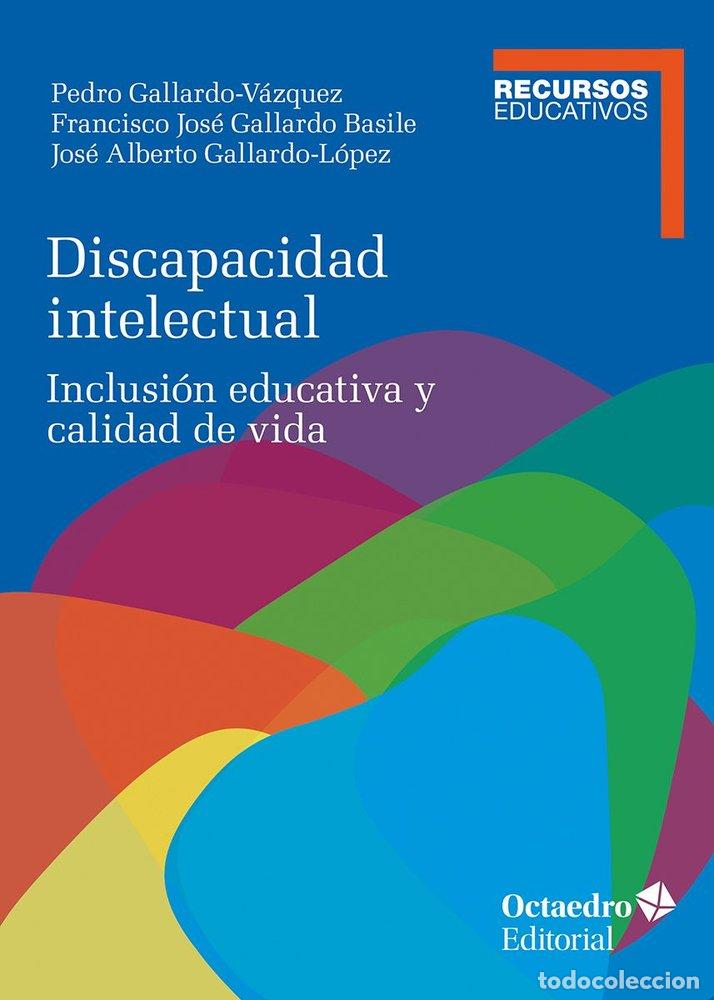 Libros: DISCAPACIDAD INTELECTUAL - GALLARDO-VAZQUEZ, PEDRO