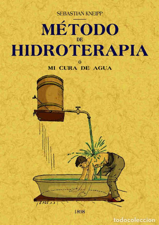 Libros: METODO DE HIDROTERAPIA - KNEIPP, SEBASTIAN