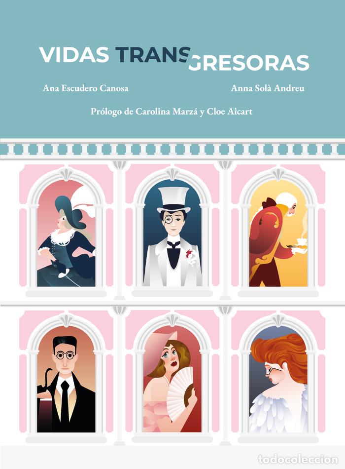 B&uuml;cher: VIDAS TRANSGRESORAS - ESCUDERO, ANA