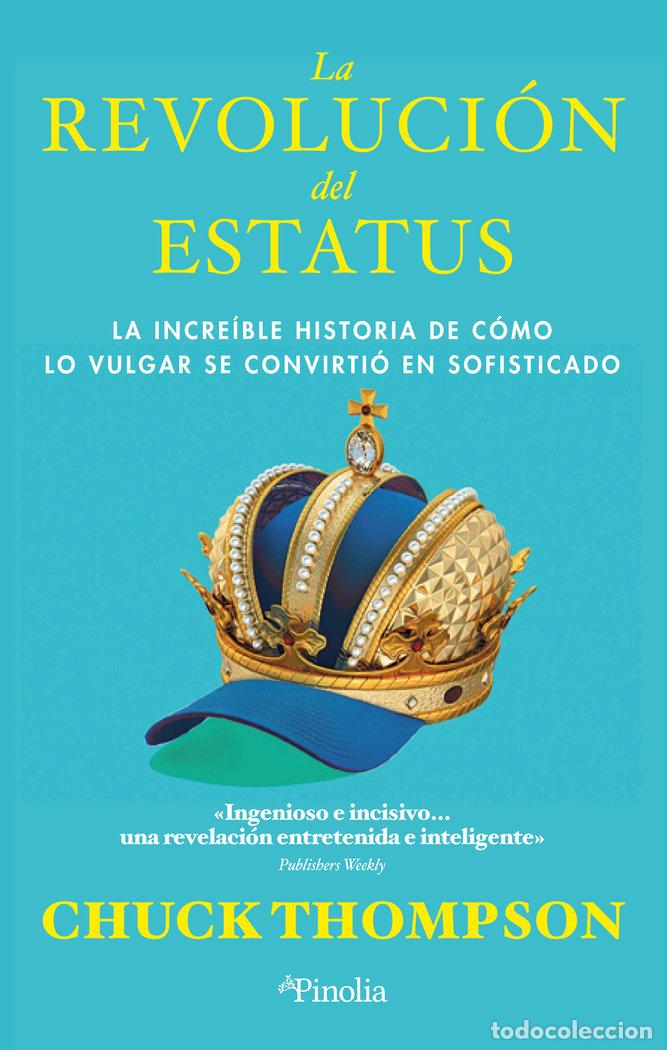 books: LA REVOLUCION DEL ESTATUS - CHUCK THOMPSON