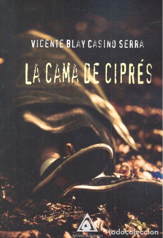 books: CAMA DE CIPRES,LA - BLAY CASINO SERRA, VICENTE