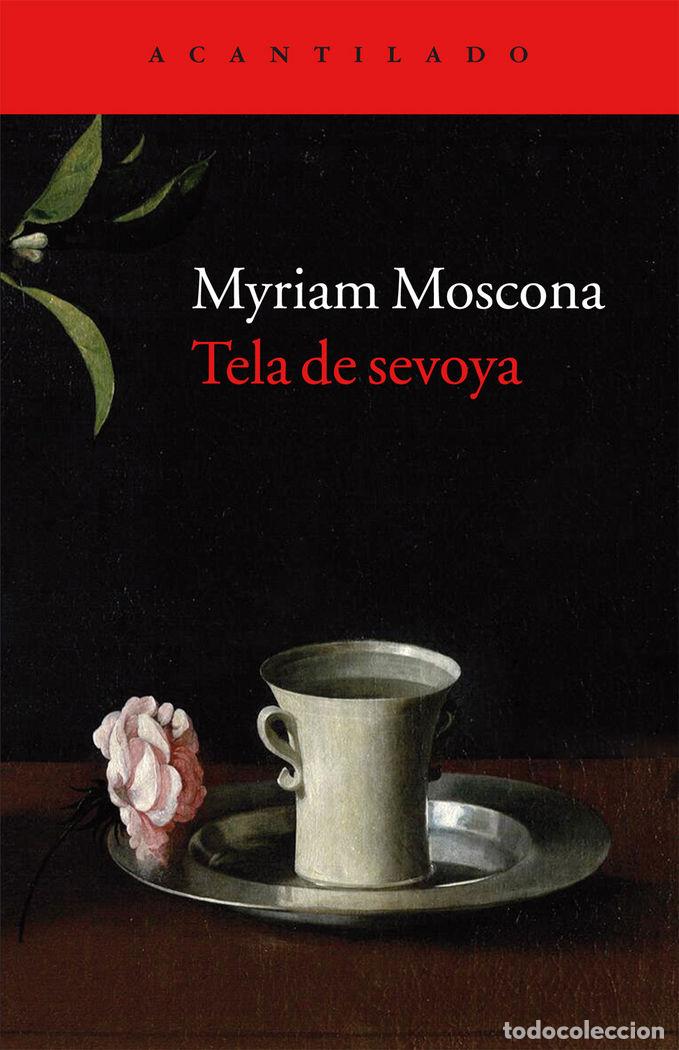 Libros: TELA DE SEVOYA - MOSCONA, MIRIAM