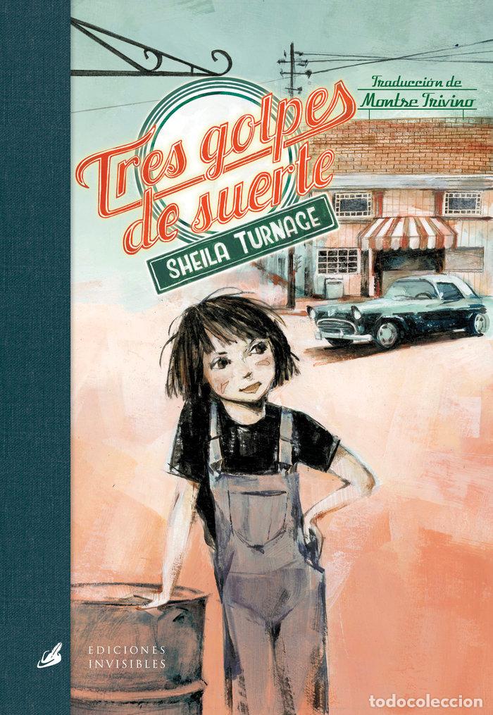 Libri: TRES GOLPES DE SUERTE - TURNAGE, SHEILA