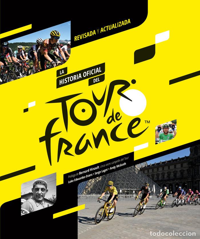 Libri: LA HISTORIA OFICIAL DEL TOUR DE FRANCIA - EDWARDES-EVANS, LUKE