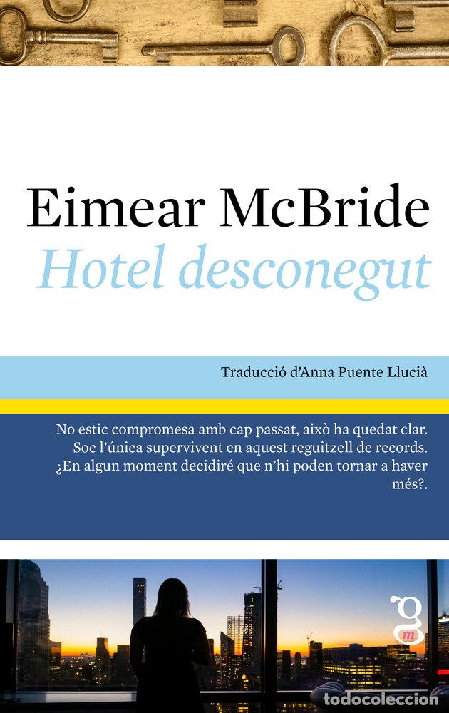 Libri: HOTEL DESCONEGUT - MCBRIDE, EIMEAR